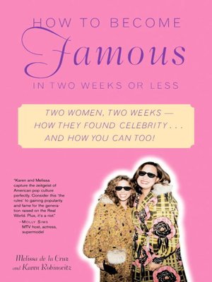 How to Become Famous in Two Weeks or Less - ebook